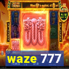 waze 777